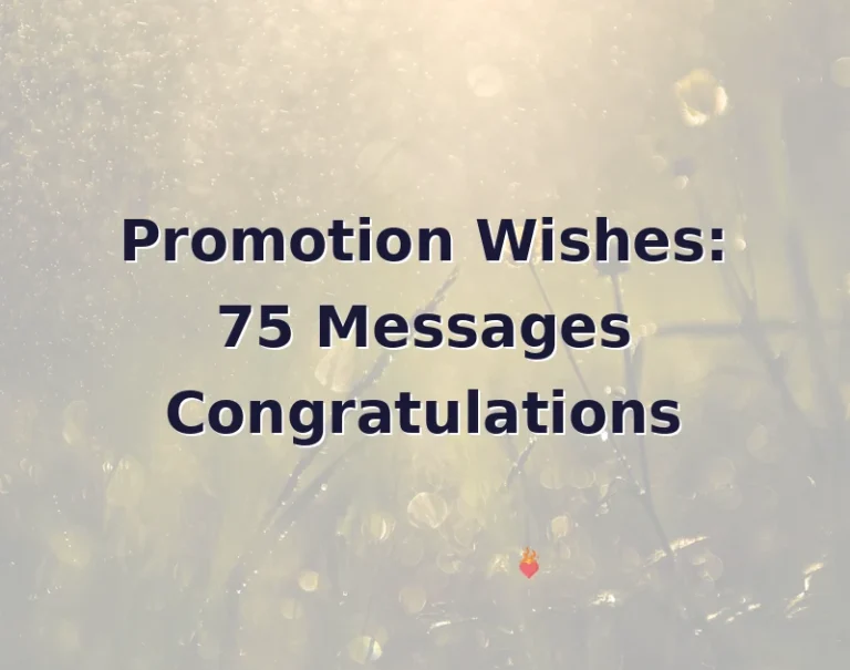 Promotion Wishes: 75 Messages Congratulations